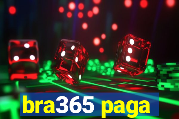 bra365 paga